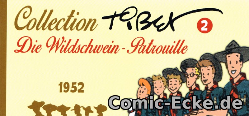 Die Wildschwein-Patrouille 1952