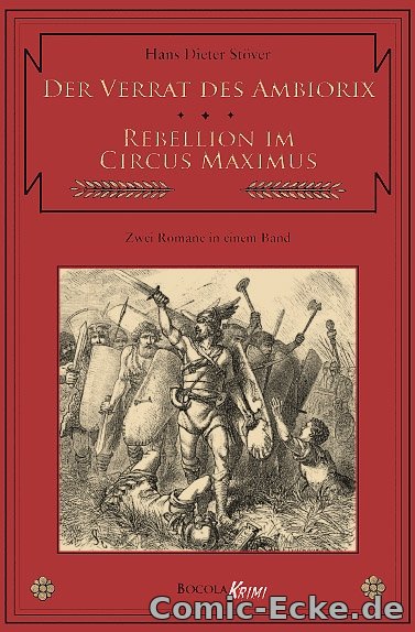 C.V.T. 4 - Der Verrat des Ambiorix / Rebellion im Circus Maximus
