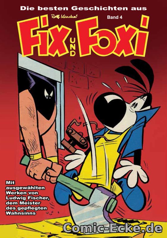 Die besten Geschichten aus Fix und Foxi 4