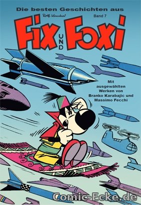 Die besten Geschichten aus Fix und Foxi 7