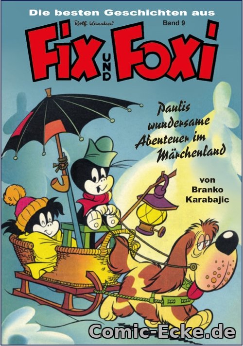 Die besten Geschichten aus Fix und Foxi 9