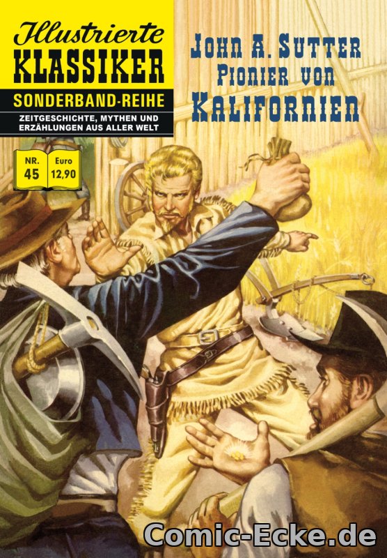 John A. Sutter -Pionier von Kalifornien