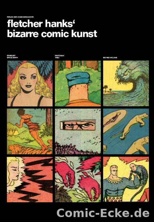 Fletcher Hanks´ Bizarre Comic Kunst