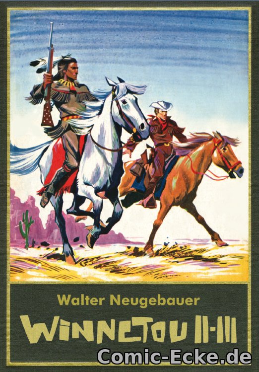 Walter Neugebauer: Winnetou Gesamtausgabe 2