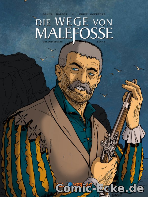 Die Wege von Malefosse Gesamtausgabe 6