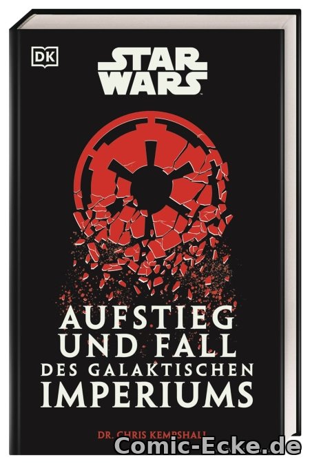 Star Wars Aufstieg und Fall des Galaktischen Imperiums
