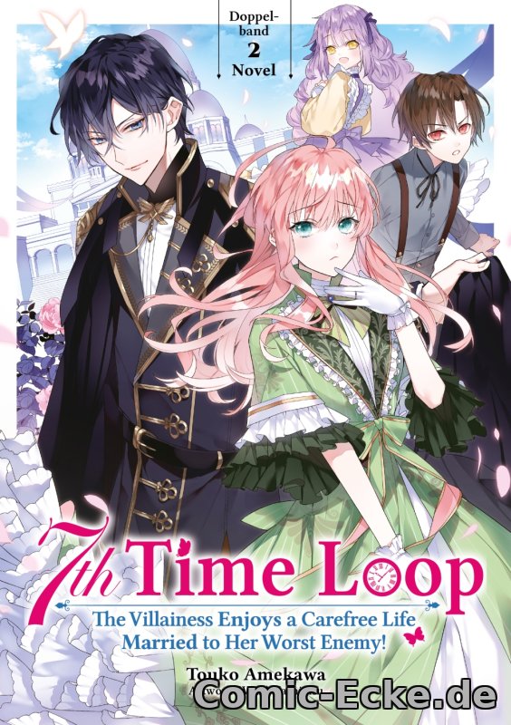 7th Time Loop: The Villainess Enjoys a Carefree Life Married to Her Worst Enemy! Doppelband 2 (Light Novel)