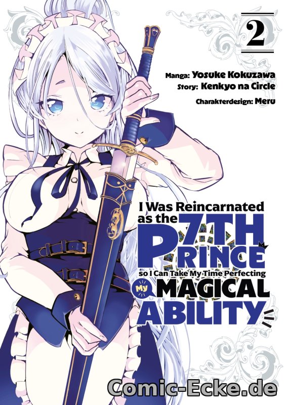 I Was Reincarnated as the 7th Prince So I Can Take My Time Perfecting My Magical Ability 2