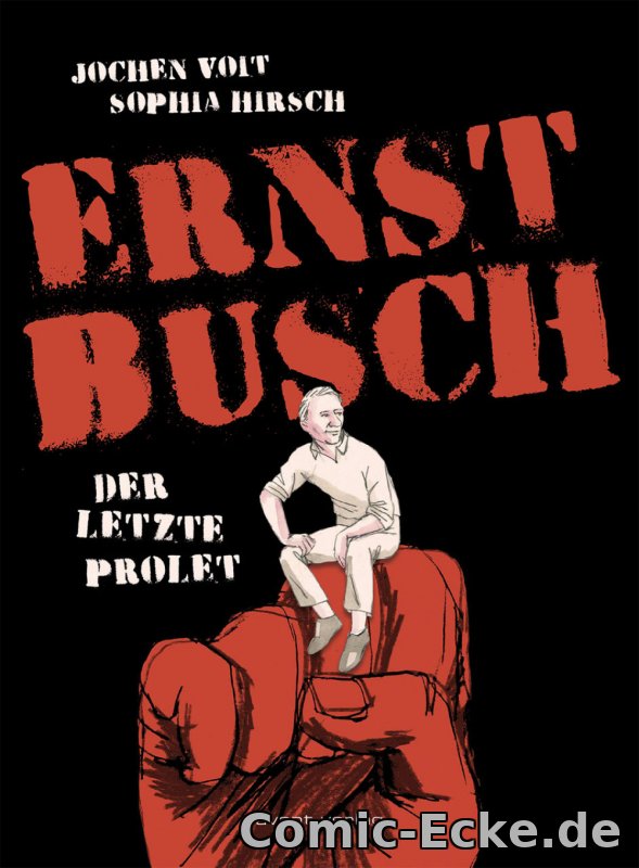Ernst Busch - Der letzte Prolet