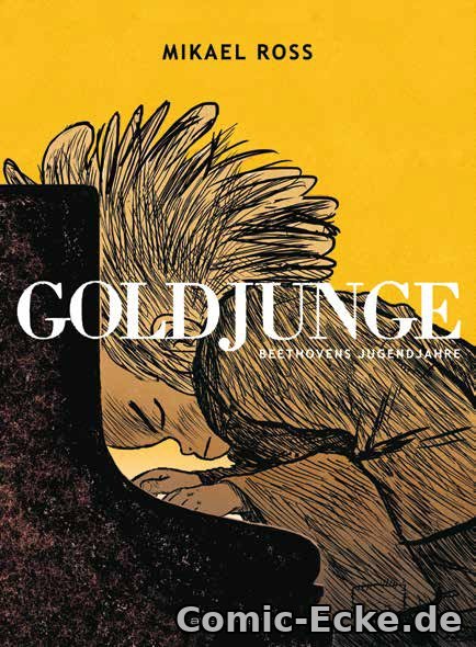 Goldjunge - Beethovens Jugendjahre