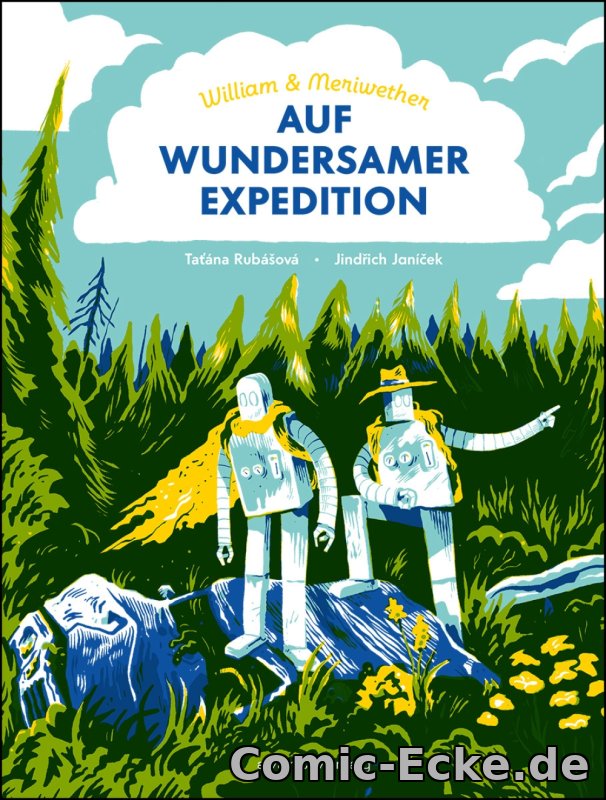 William & Meriwether auf wundersamer Expedition