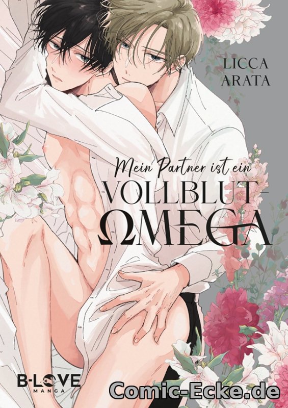 Mein Partner ist ein Vollblut-Omega (Neuauflage)