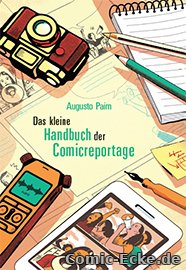 Das kleine Handbuch der Comicreportage