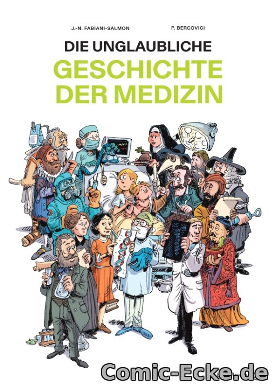 Die unglaubliche Geschichte der Medizin