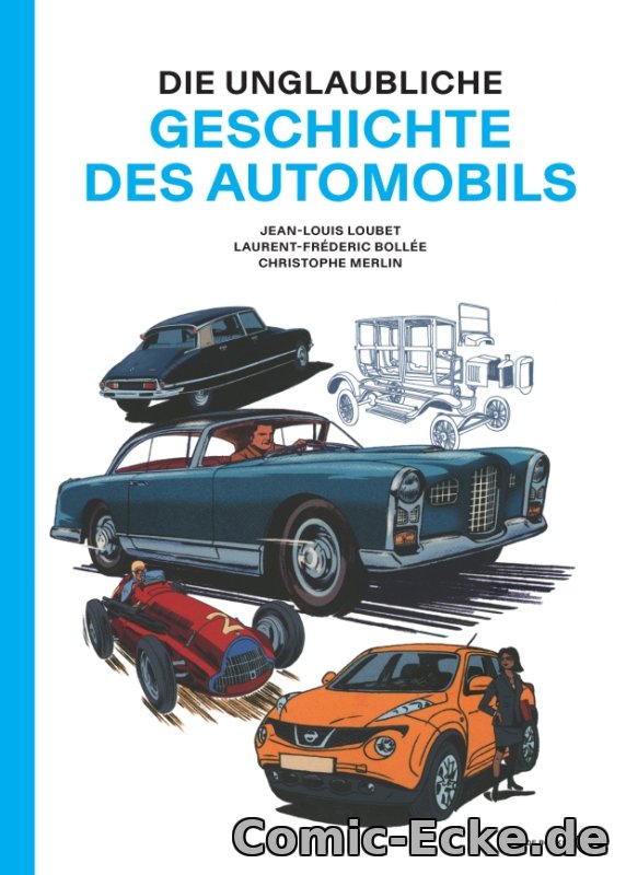 Die unglaubliche Geschichte des Automobils